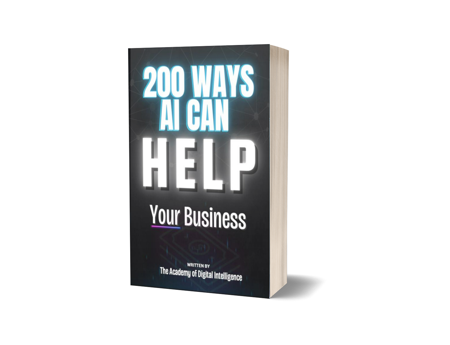Unlock AI Magic: 200 Simple Ways to Work Less, Earn More, and Grow Faster